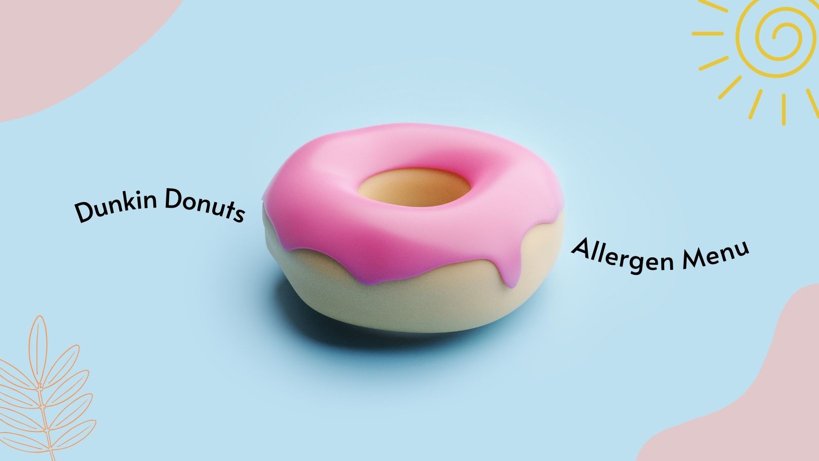 Dunkin Donuts Allergen Menu [ Updated 2024 ]