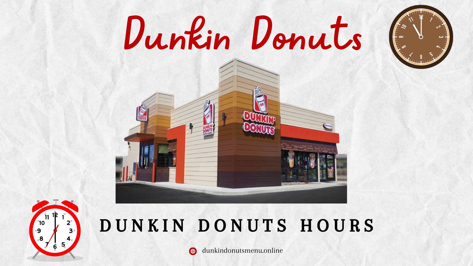 Dunkin Donuts Hours Today