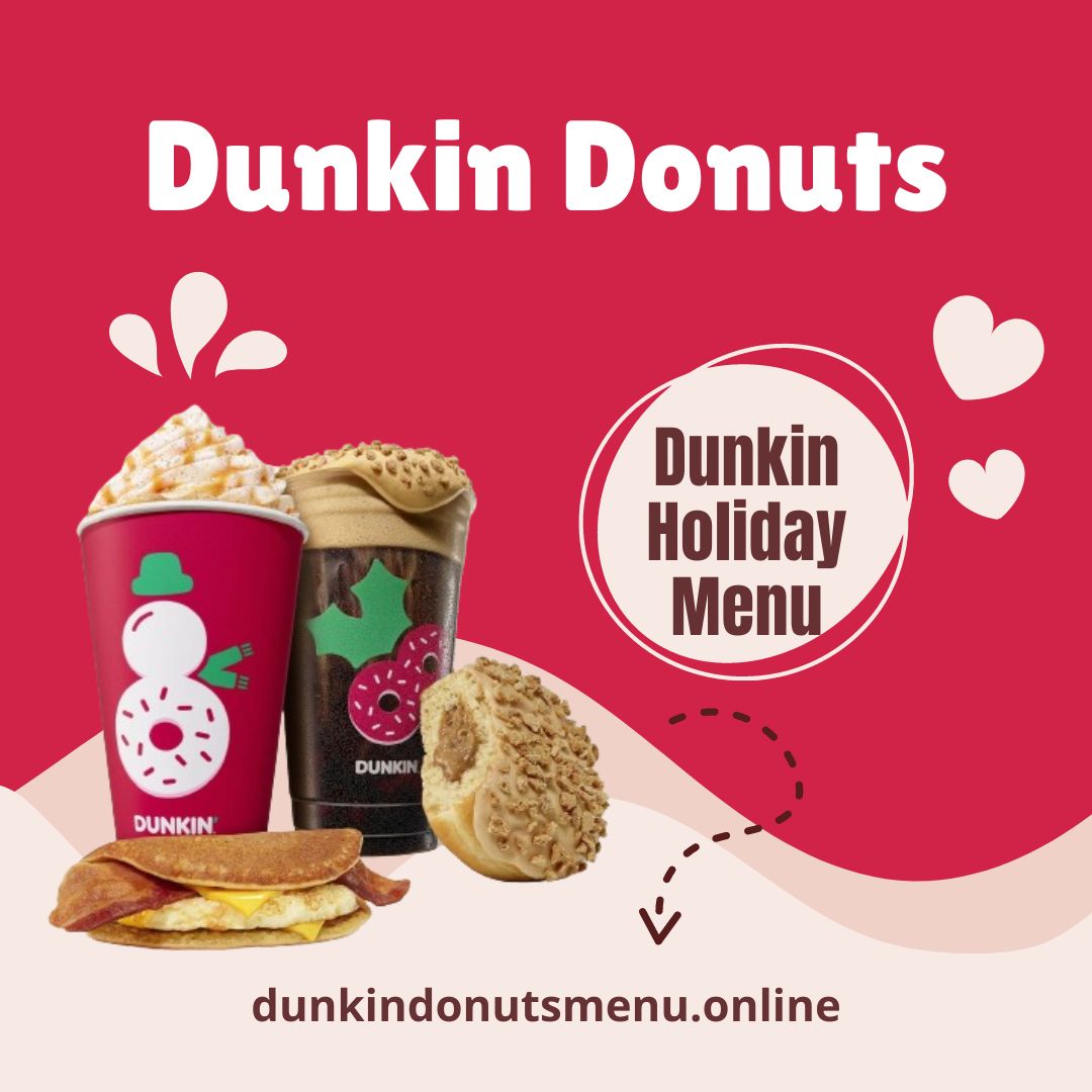 Dunkin Holiday Menu Prices [Updated 2024]